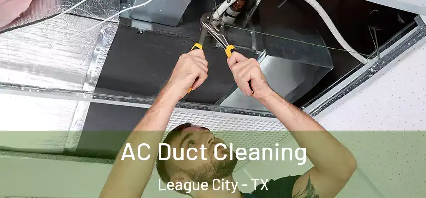  AC Duct Cleaning League City - TX